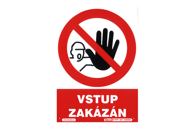 Tabulka informační   VSTUP ZAKÁZÁN