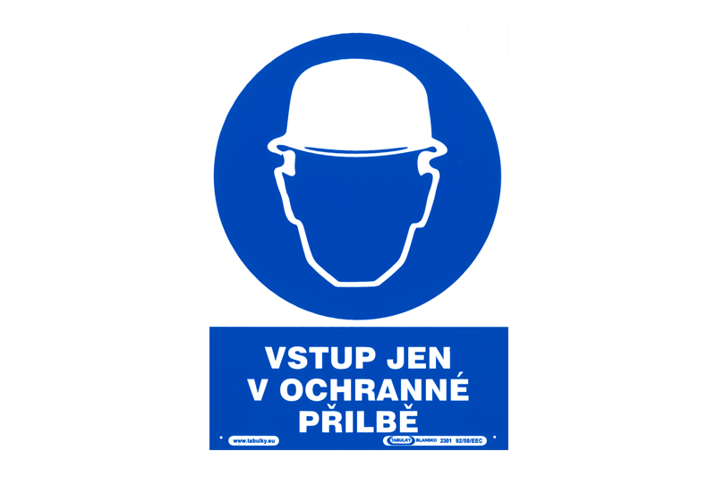 Tabulka informační   VSTUP JEN V OCHRANNÉ PŘILBĚ