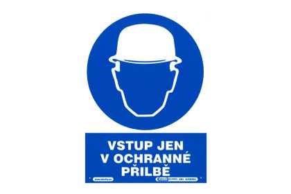 Tabulka informační   VSTUP JEN V OCHRANNÉ PŘILBĚ 1